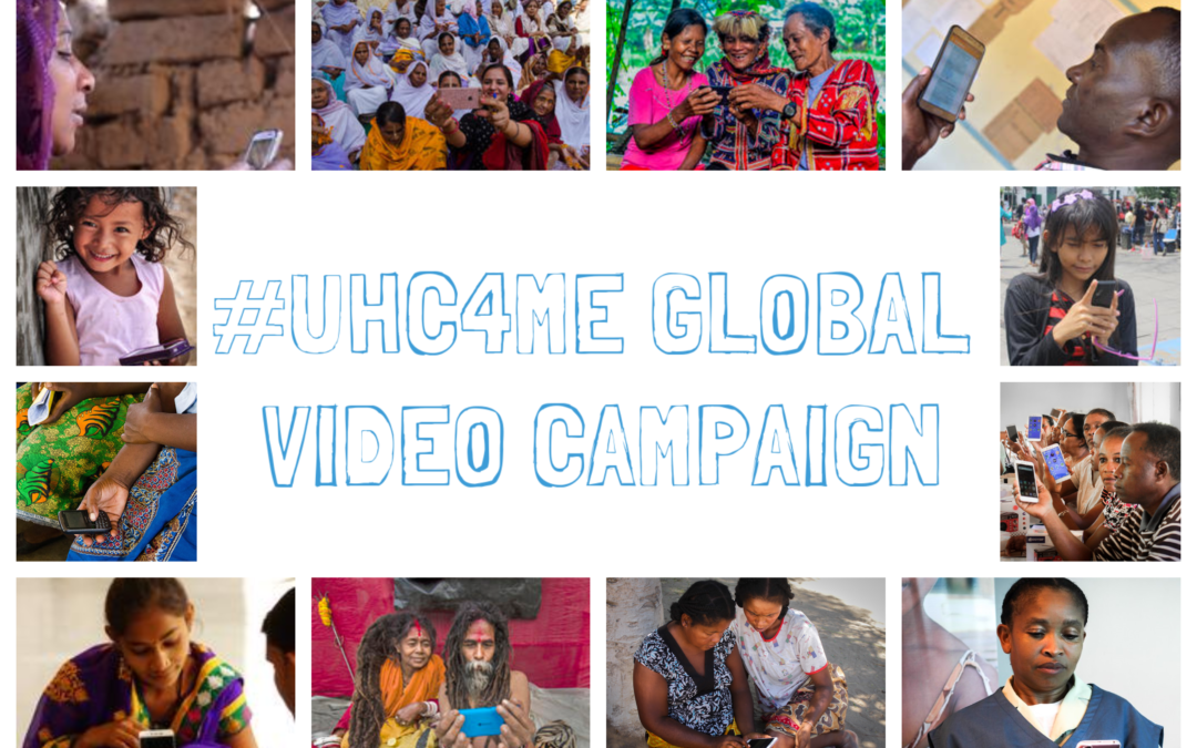 The #UHC4me Global Video Campaign