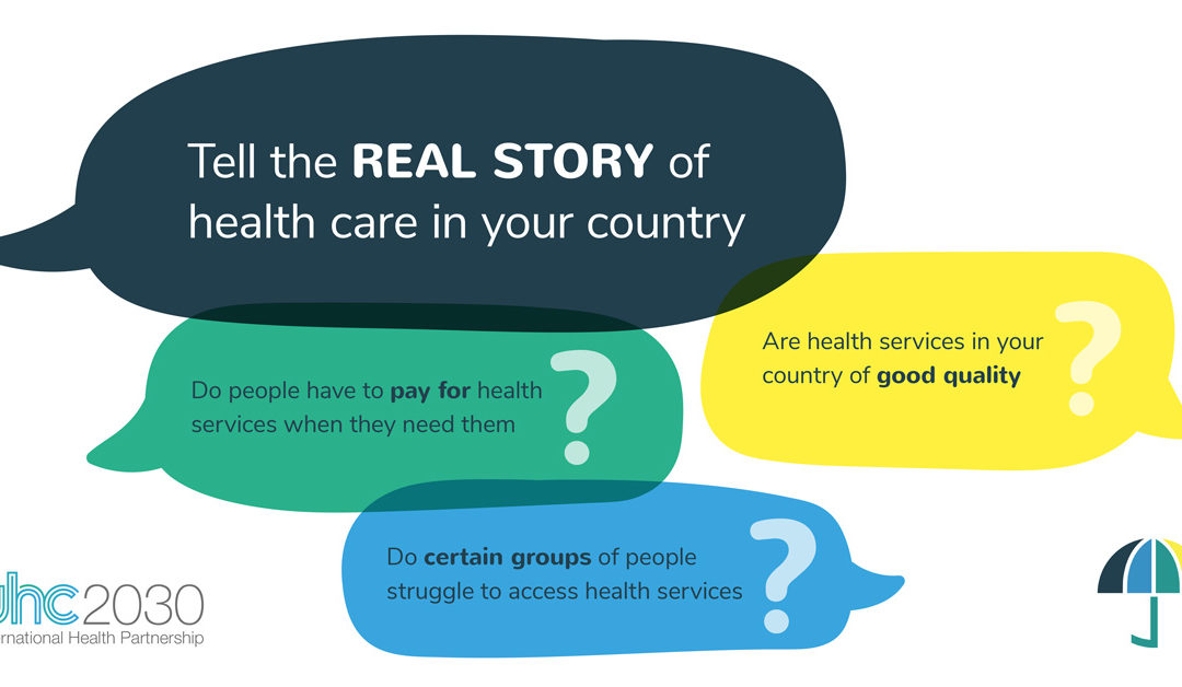 What is the state of UHC Commitment in your country? Tell the real story of health care.