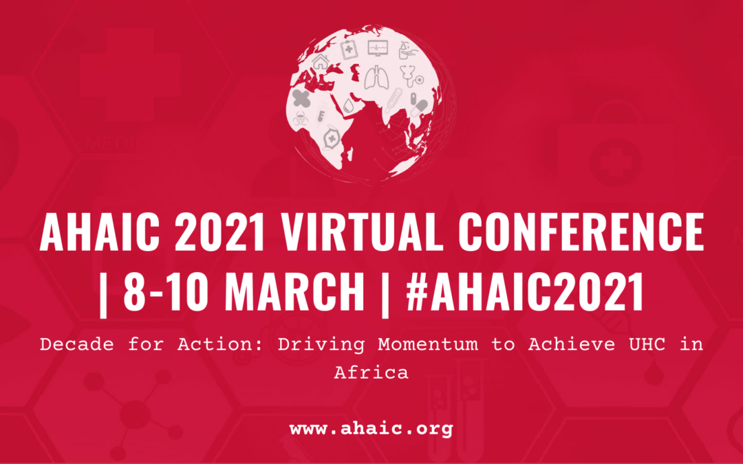 CSEM at AHAIC 2021: Driving Momentum for UHC in Africa