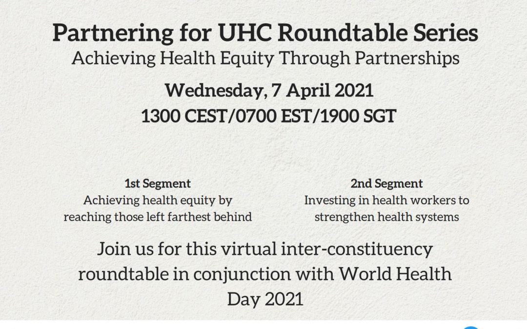 Partnering for UHC Roundtable Series: Achieving Health Equity Through Partnerships