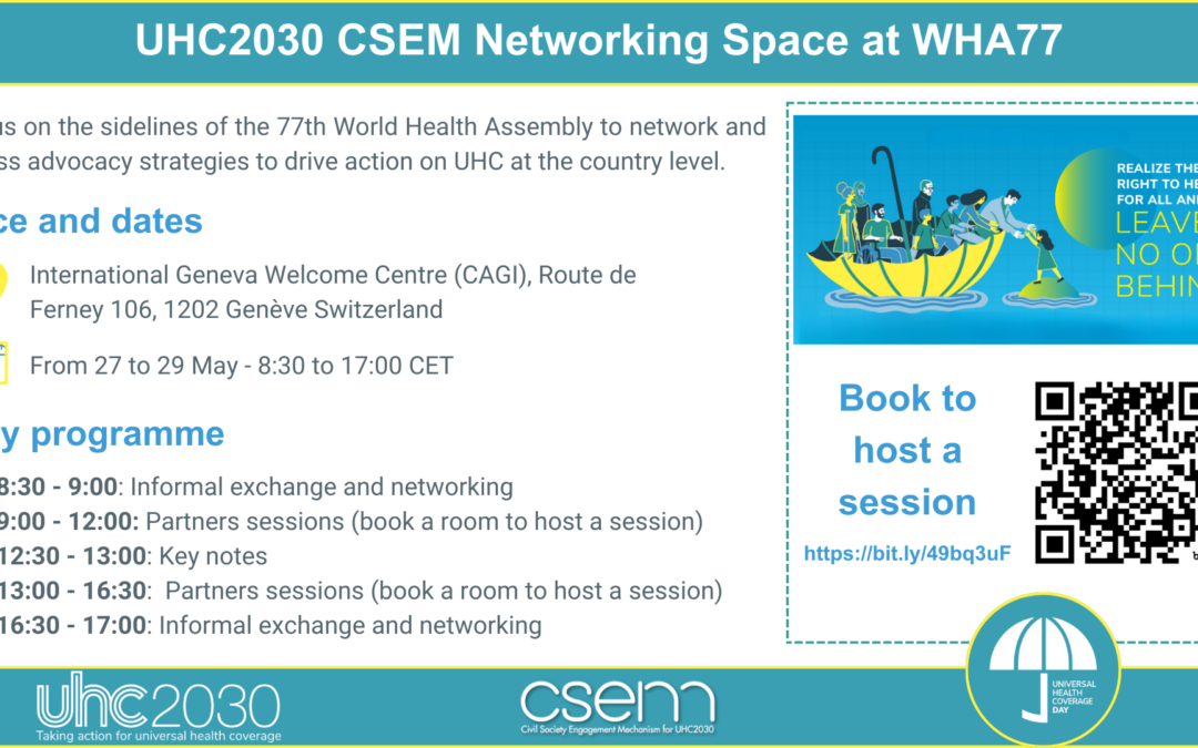 UHC2030 CSEM Networking Space at WHA77