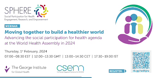 Moving together to build a healthier world: Advancing the social participation for health agenda at the World Health Assembly in 2024